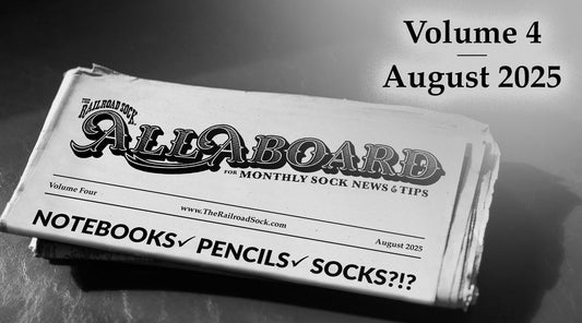 All Aboard for Sock News - Volume 4, August 2025